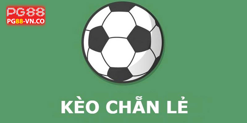 Kèo chẵn lẻ là gì và bí quyết cá cược 2 tìm hiểu kèo chẵn lẻ pg88