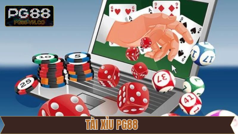 Tài Xỉu PG88 - Ưu Tiên Số Một Của Nhiều Người Chơi Cá Cược