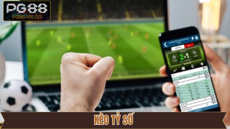 Kèo Tỷ Số - Tham Gia Giải Trí Cá Cược Liền Tay Tại PG88 3 Kèo Tỷ Số - Tham Gia Giải Trí Cá Cược Liền Tay Tại PG88